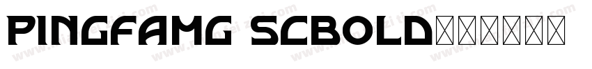 pingfamg scbold字体转换